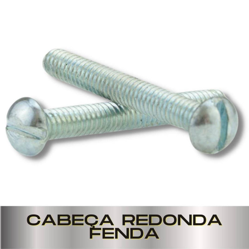 Parafusopar | Parafuso Fendado Rosca Máquna | Cabeça Redonda Fenda